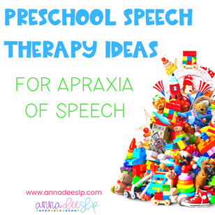 Preschool Speech Therapy Activities for Childhood Apraxia of Speech