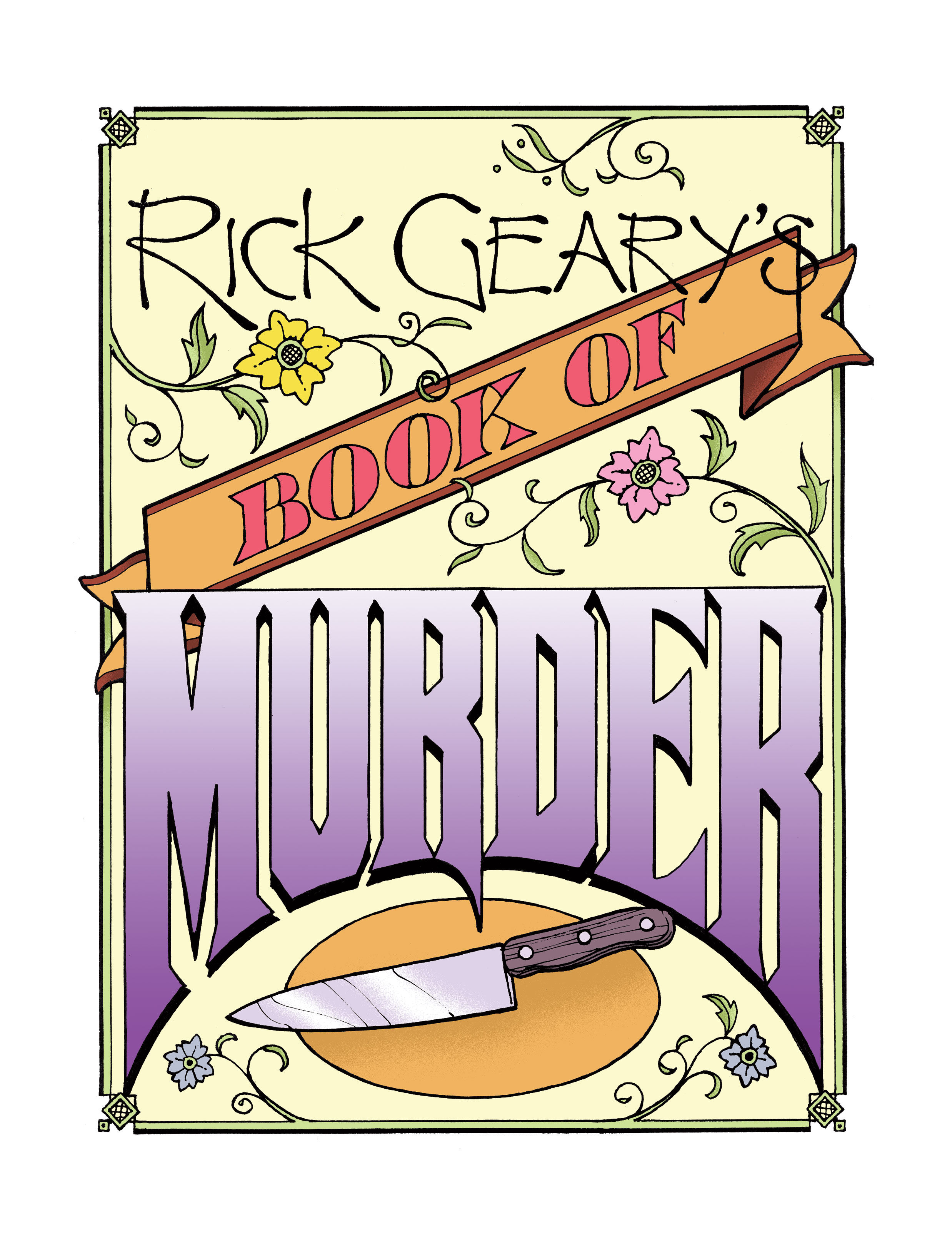 Rick Geary's Book of Murder
