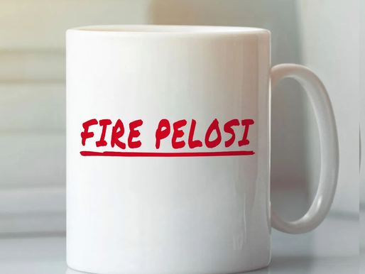 Fire Pelosi Mug Anti Nancy Pelosi