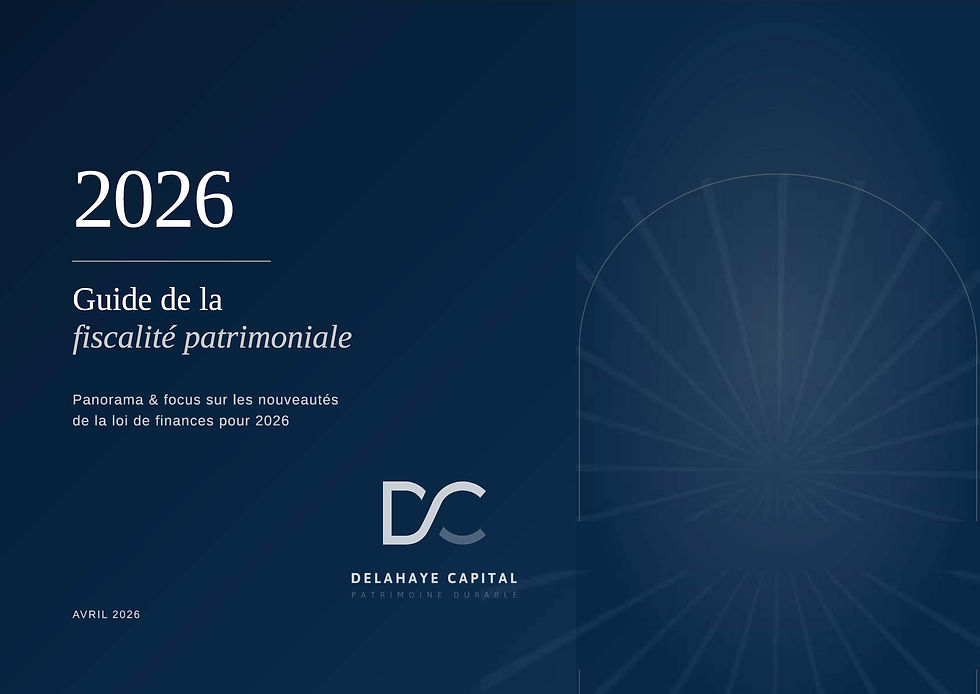 Guide la fiscalité patrimoniale 2026