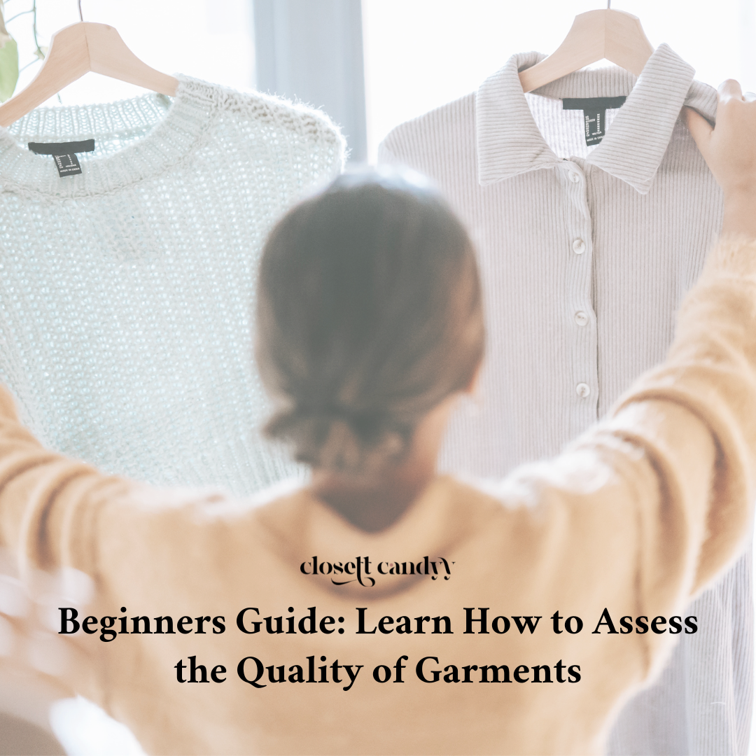 How to Assess the Quality of a Garment