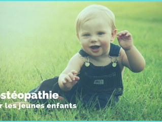 L'ostéopathie pour les jeunes enfants