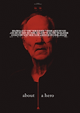 poster for About A Hero, directed by Piotr Winiewicz, 2024, Documentary