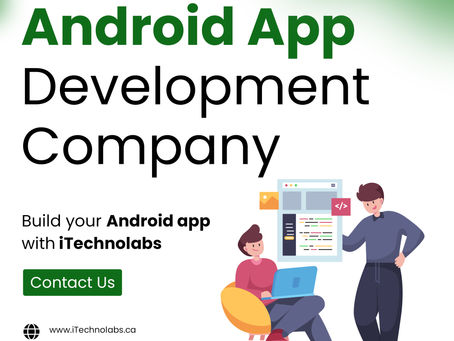 Guide an Expert Complete Roadmap for Android App Development Company