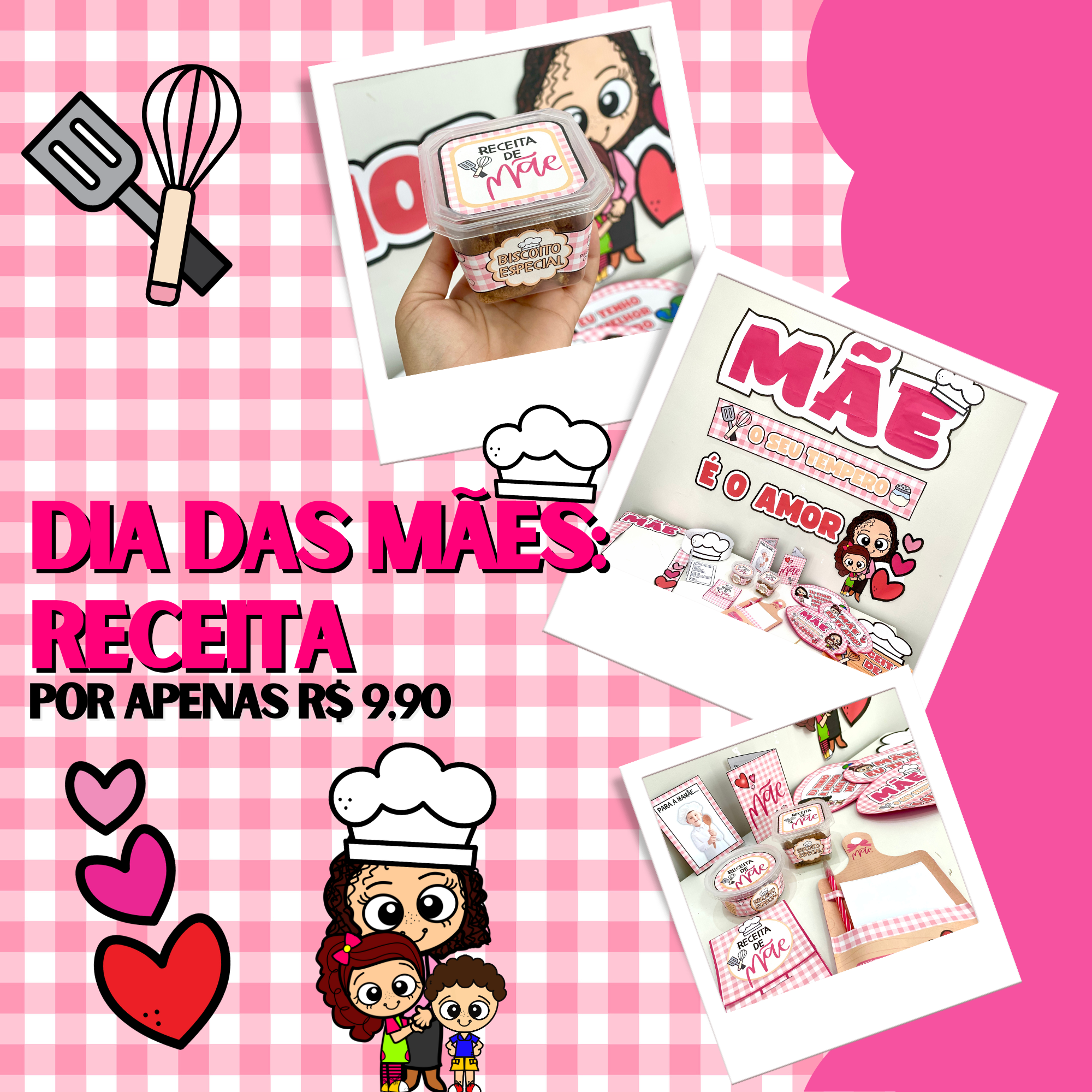Dia das Mães (Kit 2) - Dia 12 de Maio 👩🏽‍🍳