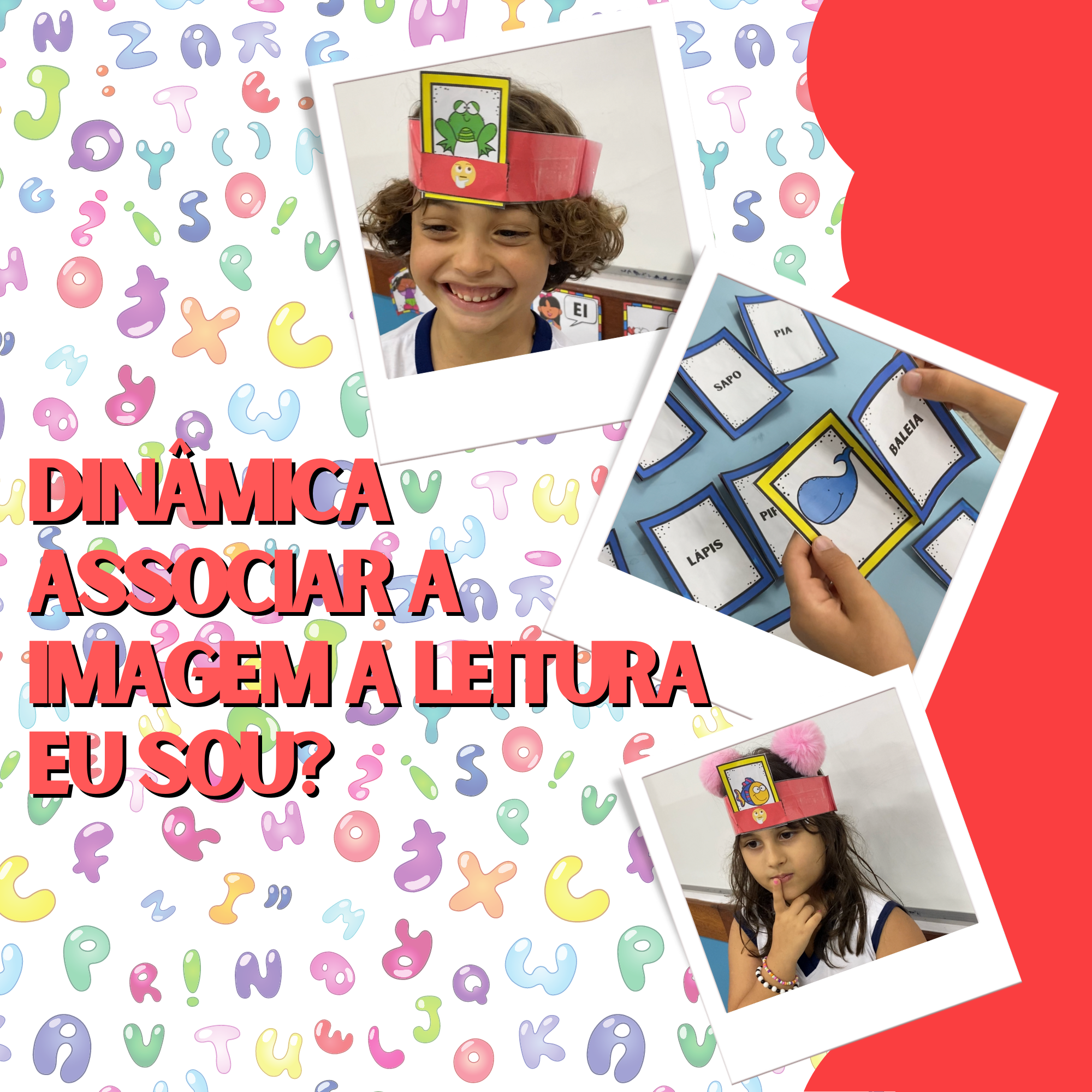 Dinâmica de Associação de Imagem e Escrita - Eu Sou?