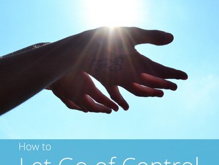 How to Let Go of Control