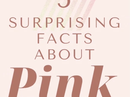 5 surprising facts about the colour pink