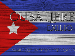 Former Italian Immigrant Turned American Music Producer Releases "Cuba Libre" honoring Cuban exiles fighting communism