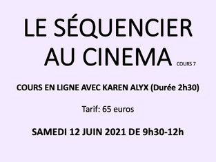 LE SÉQUENCIER AU CINEMA cours en ligne 7