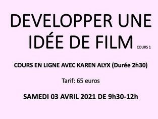 DEVELOPPER UNE IDEE DE FILM cours en ligne 1