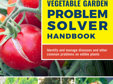 The Vegetable Garden Problem Solver and Garden Guidance