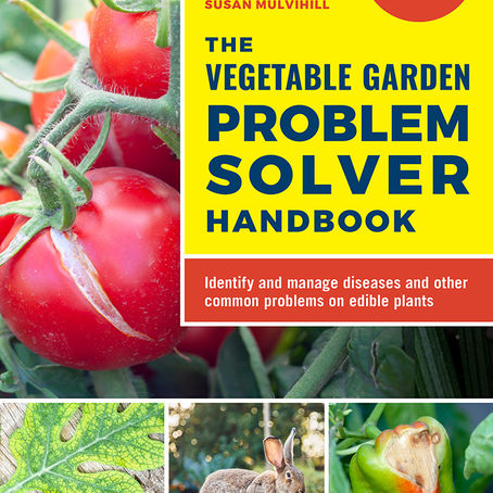 The Vegetable Garden Problem Solver and Garden Guidance