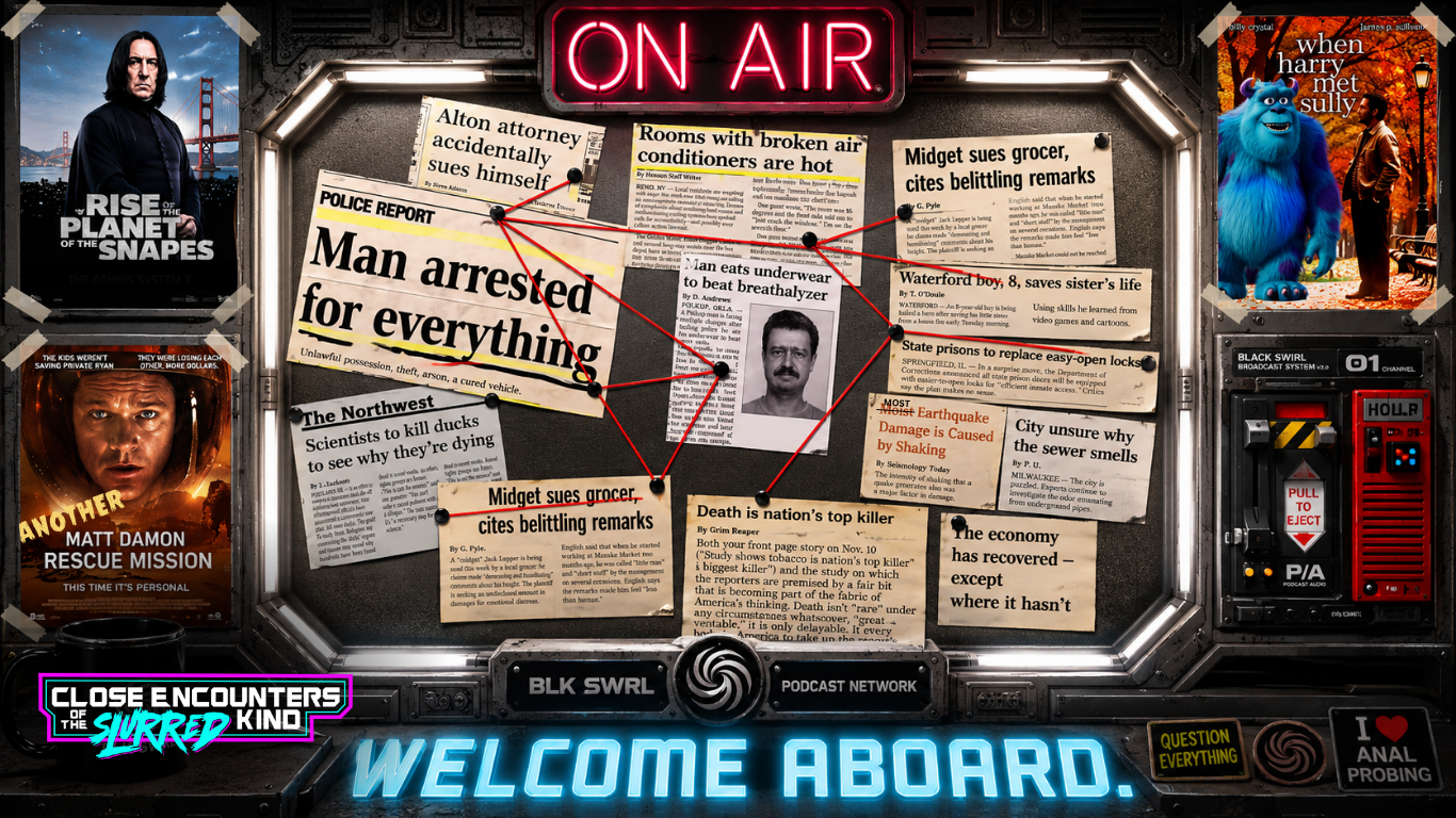 Slurred Close Encounters of the Slurred Kind | Conspiracy theories & weird news