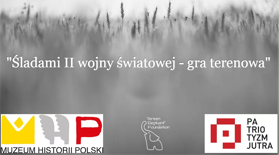 "Śladami II Wojny Światowej..."