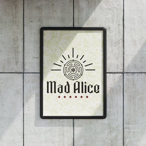 A large poster featuring the Mad Alice logo on a concrete wall.