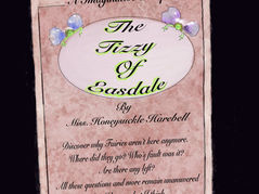 Mock of Edwardian pamphlet entitled The Tizzy of Easdale by Honeysuckle Harebell
