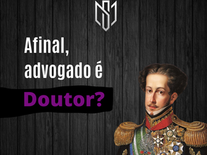 Advogado é ou não "Doutor"?!