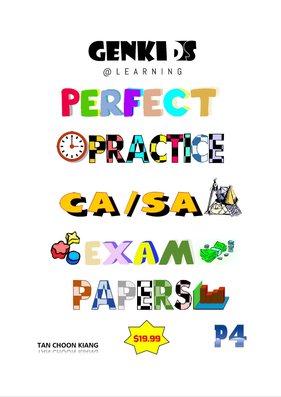 Perfect Practice CA/SA Exam Papers (Primary 4)