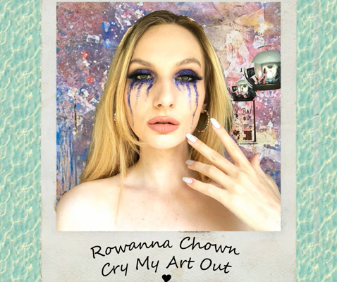 Review: Rowanna "Cry My Art Out"