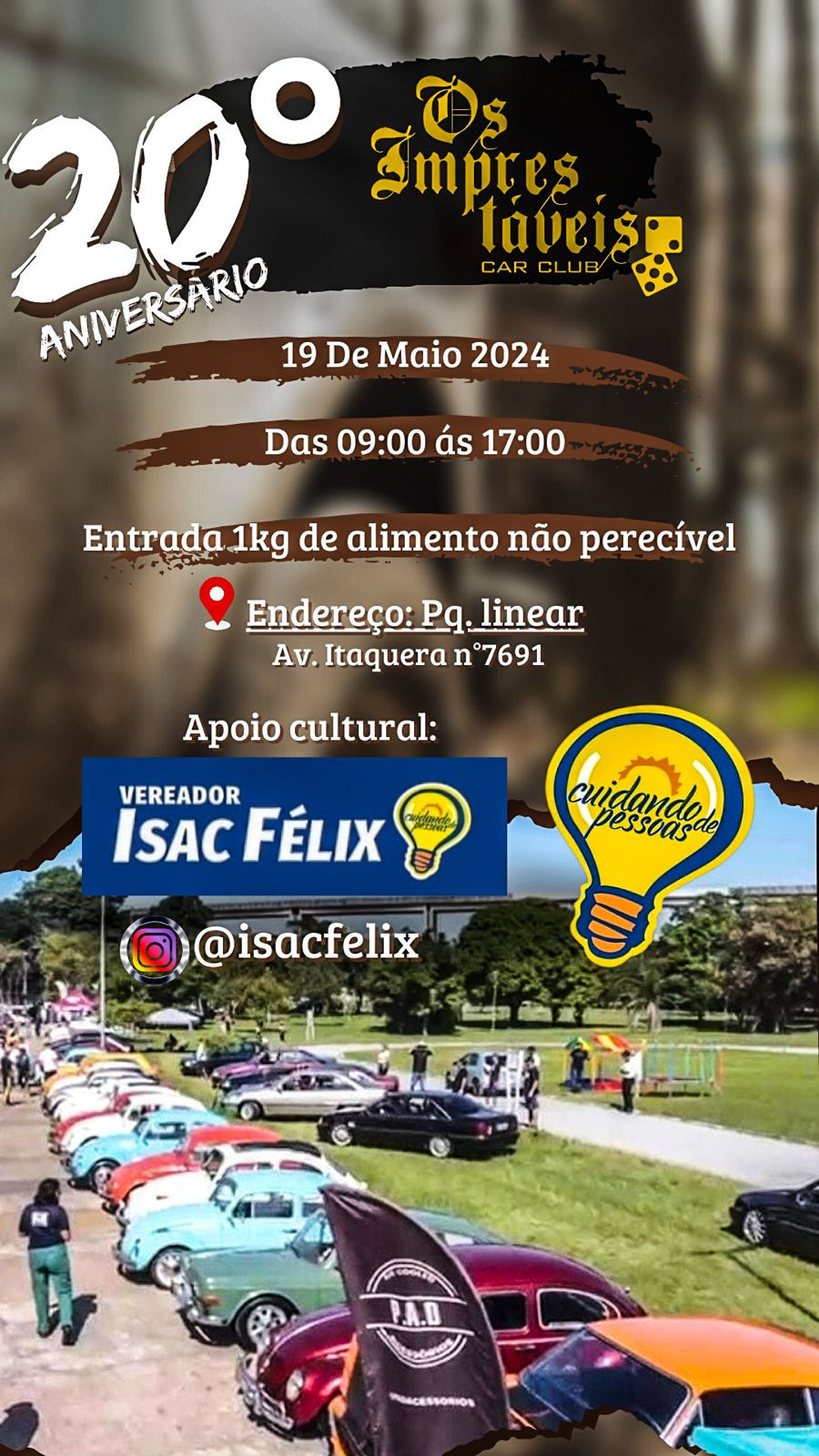 20º aniversário os imprestáveis - São Paulo, SP