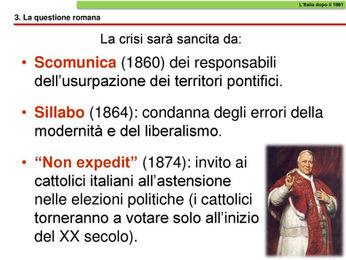 6.2 - Il Regno d’Italia contro il Papato e la gerarchia cattolica