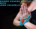 Chakra Flow & Guided Meditation