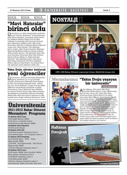 Yakın Doğu Üniversitesi Gazetesi İle Söyleşi