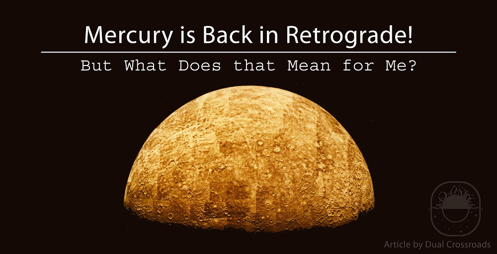 Mercury is Back in Retrograde!