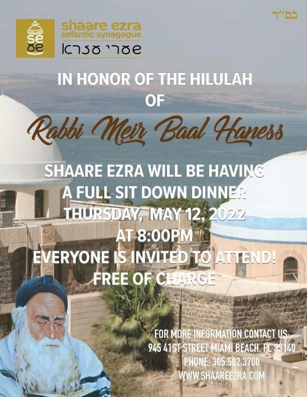 Dinner Hilulah Rabbi Meir Ball Haness