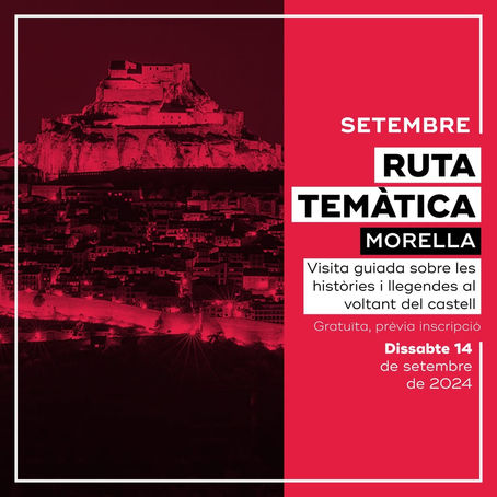 RUTA TEMÁTICA MORELLA