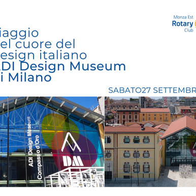 Il Rotary Club Monza Est in visita all’ADI Design Museum