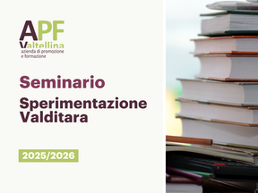 APF Valtellina ospita a Sondalo il seminario sulla sperimentazione Valditara