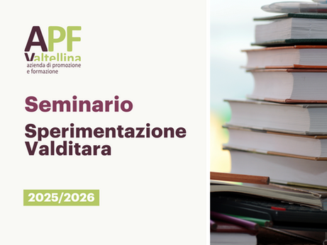 APF Valtellina ospita a Sondalo il seminario sulla sperimentazione Valditara