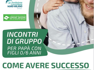 2^ edizione di “Come avere successo nella vita da papà”