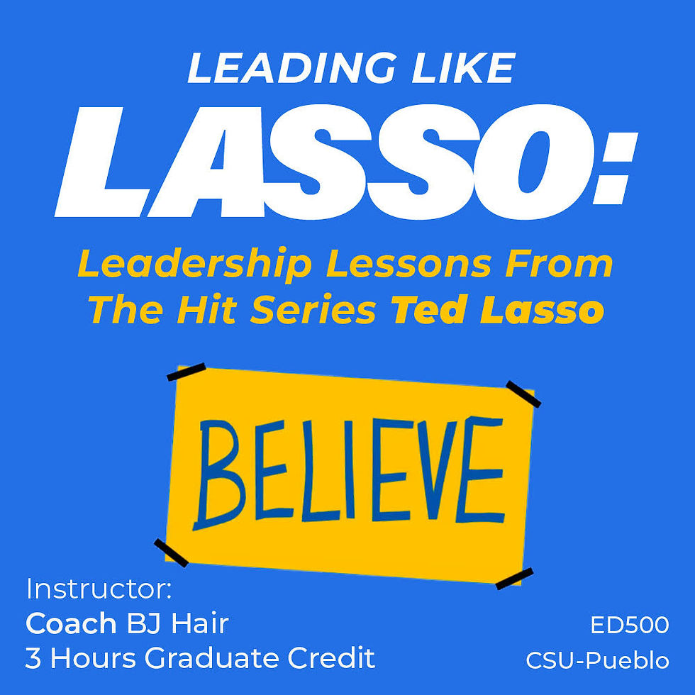 Leading Like Lasso Leadership Lessons from the Hit Series Ted Lasso