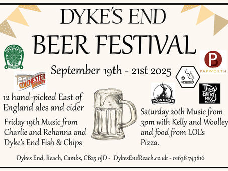 Dyke’s End Beer Festival 2025, 19th-21st September