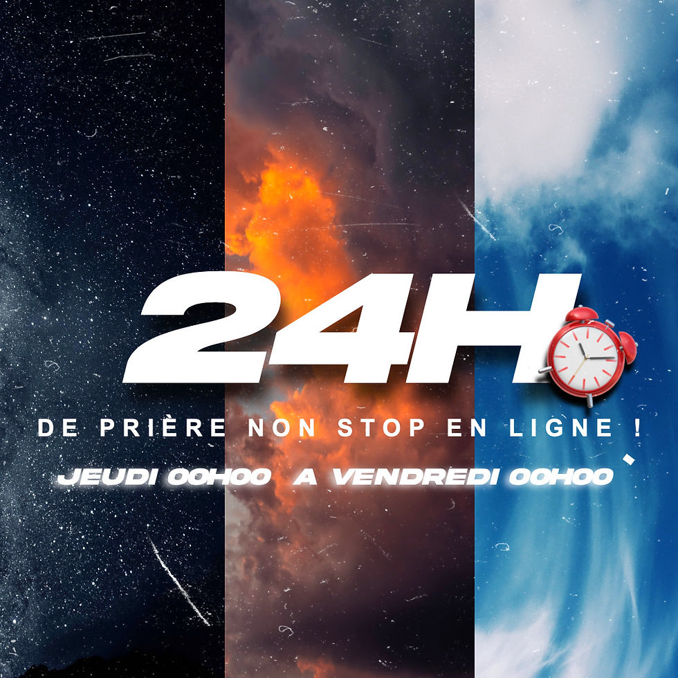 24 H DE PRIERE NON-STOP EN LIGNE
