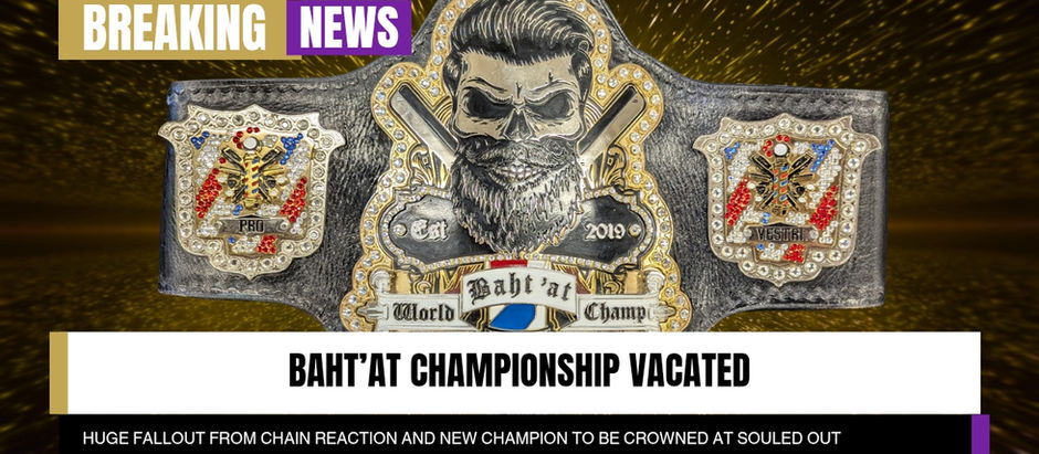 Baht'at Championship Vacated