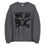 Thumbnail: Unisex WhatDaBuG Sweatshirt