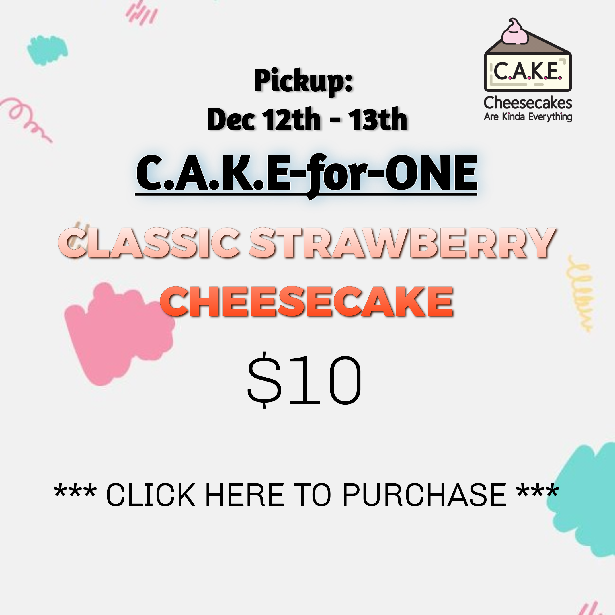 C.A.K.E for ONE - CLASSIC STRAWBERRY CHEESECAKE