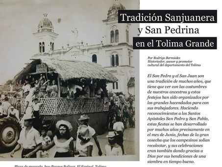 Tradición Sanjuanera y San Pedrina en el Tolima grande