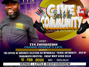 TTN Foundation’s ‘Give Back to the Community’ Blitz Transforms Lives in Lebowakgomo – Founder Tetelo Nchabeleng Ploughs Hope into 11 Local Schools