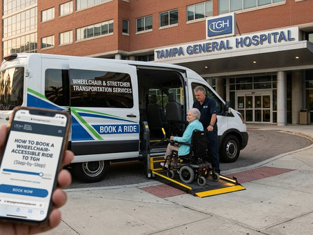 How to Book a Wheelchair-Accessible Ride to Tampa General Hospital (Step-by-Step) | Wheelchair & Stretcher Transportation Services