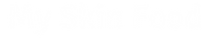 My Skin Food - Social media text tiles (2).png