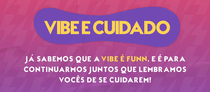 Para continuarmos juntos é preciso se cuidar