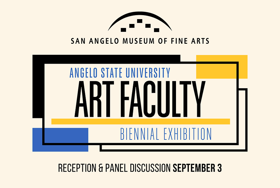 SAMFA organizará la recepción de inauguración de la Exposición Bienal del Profesorado de Arte de Angelo State University