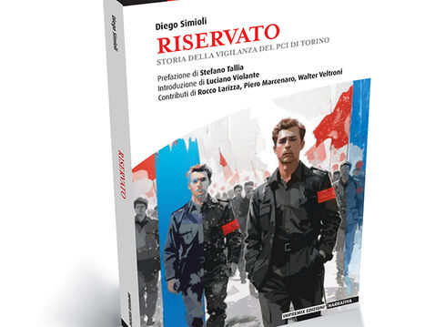 "Riservato", la storia della vigilanza del Pci raccontata da Diego Simioli