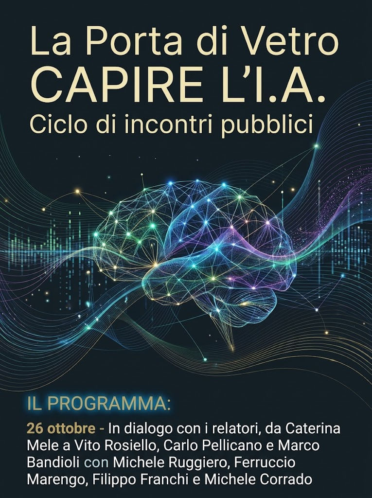 L'Appuntamento di oggi: debutta il nuovo ciclo d'incontri sulla IA promosso dalla Porta di Vetro