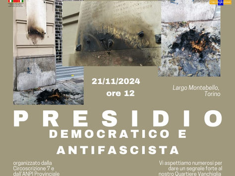 Torino, presidio per difendere  valori e principi della Resistenza 